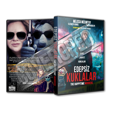 Edepsiz Kuklalar - The Happytime Murders - 2018 Türkçe Dvd Cover Tasarımı